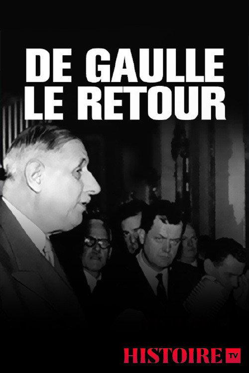 De Gaulle le retour : 13 mai 1958 2018 official movie poster
