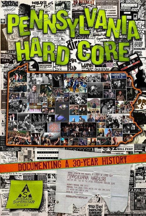 Pennsylvania Hardcore 2014 official movie poster