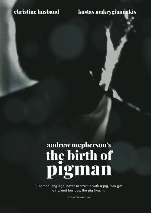 The Birth of Pigman official movie poster