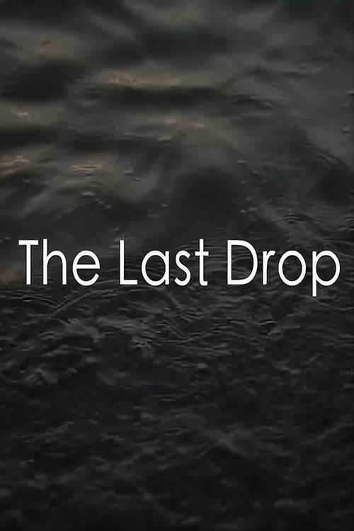 The Last Drop 2026 official movie poster