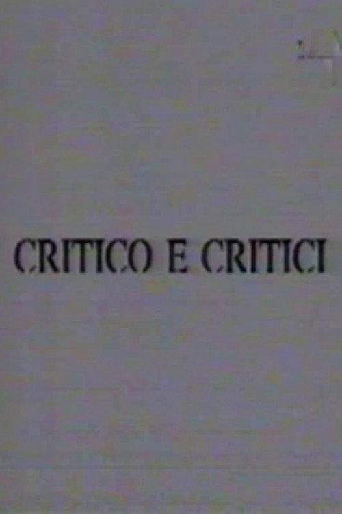 Critico e Critici 1997 official movie poster