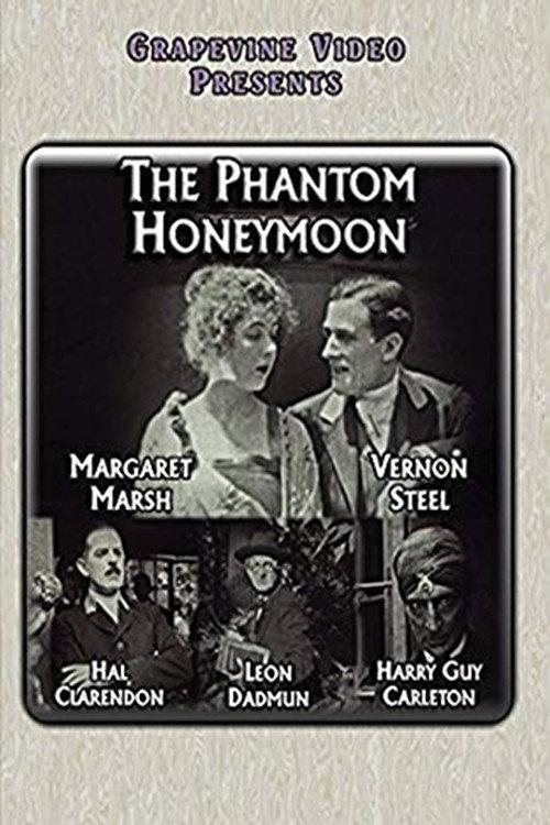 The Phantom Honeymoon 1919 official movie poster