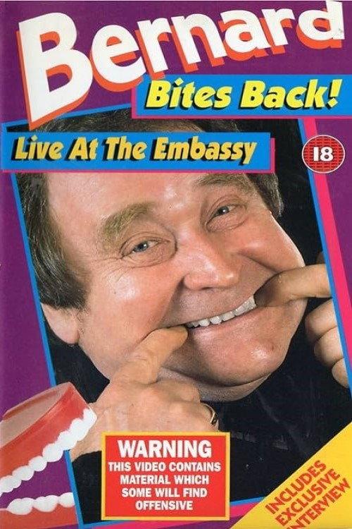 Bernard Manning Bites Back! - Live At The Embassy 1995 official movie poster