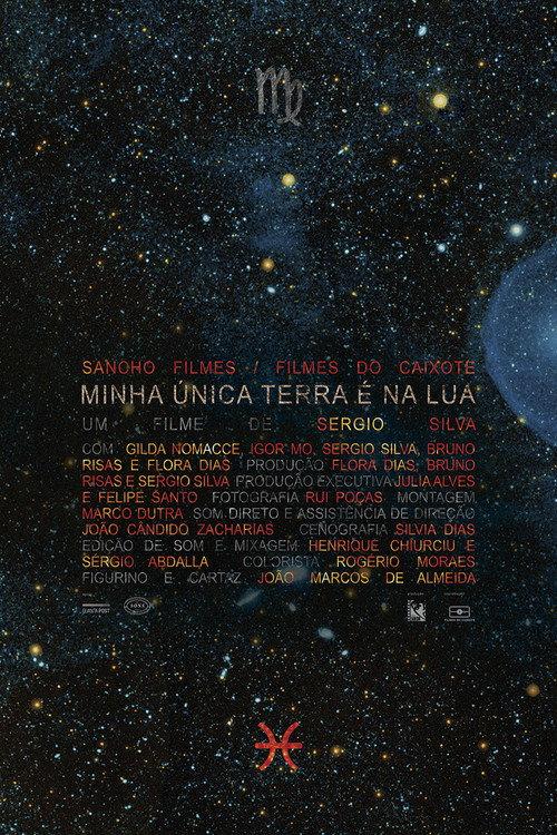 My Only Earth Is in the Moon 2017 official movie poster