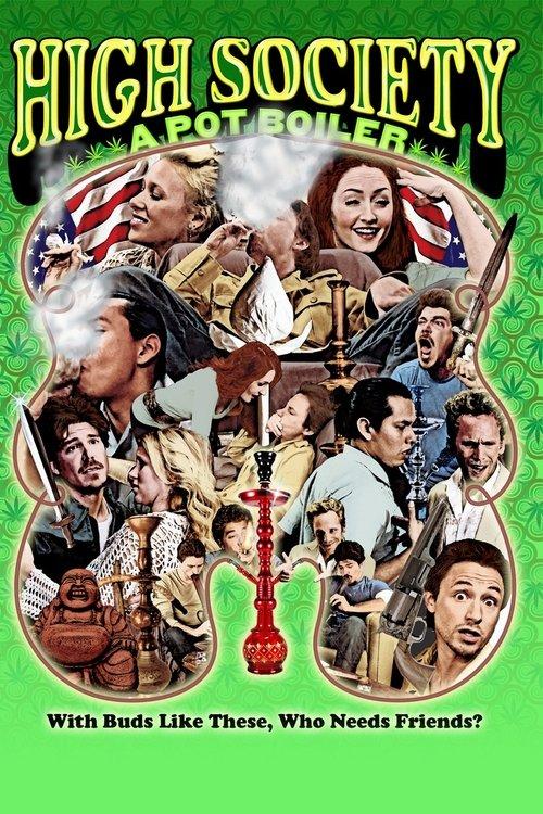 High Society: A Pot Boiler 2009 official movie poster