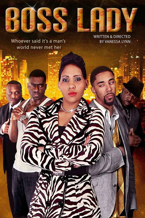 Boss Lady 2013 official movie poster