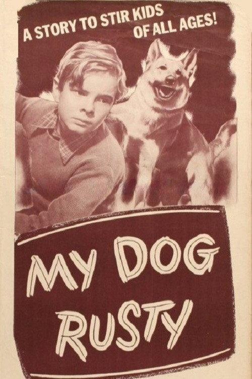 My Dog Rusty 1948 official movie poster
