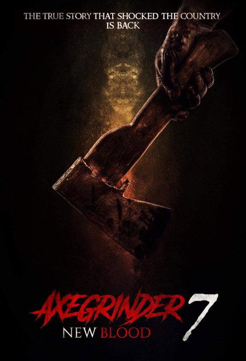 Axegrinder 7: New Blood 2024 official movie poster