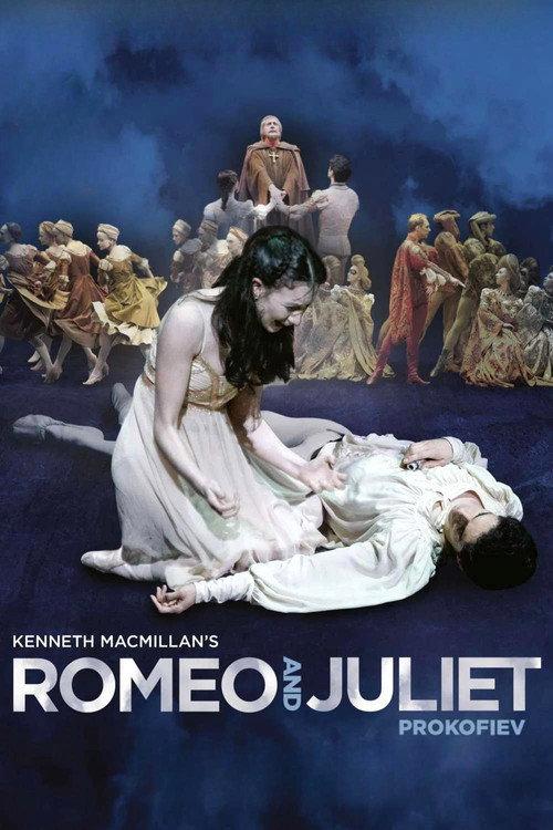 Romeo and Juliet (Royal Ballet) 2013 official movie poster