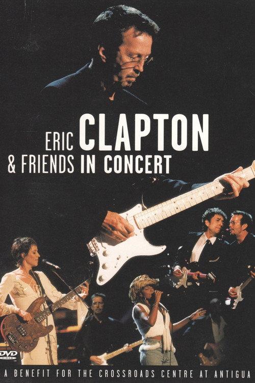 Eric Clapton & Friends in Concert 1999 official movie poster