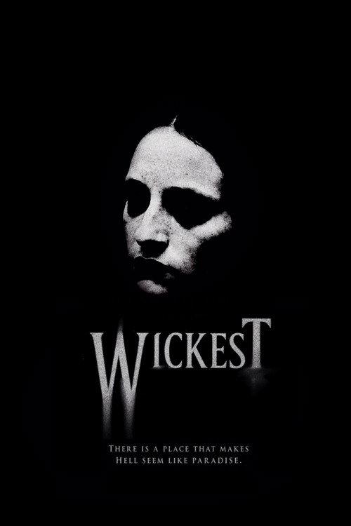 Wickest 2007 official movie poster