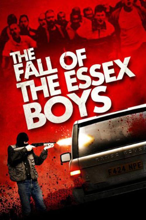 The Fall of the Essex Boys 2012 official movie poster