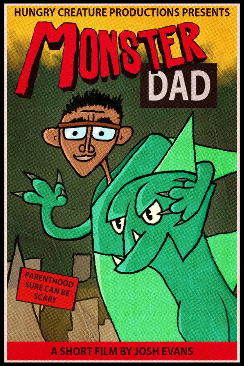 Monster Dad 2021 official movie poster