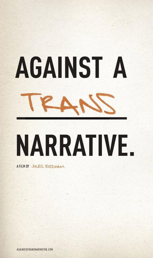 Against a Trans Narrative 2008 official movie poster