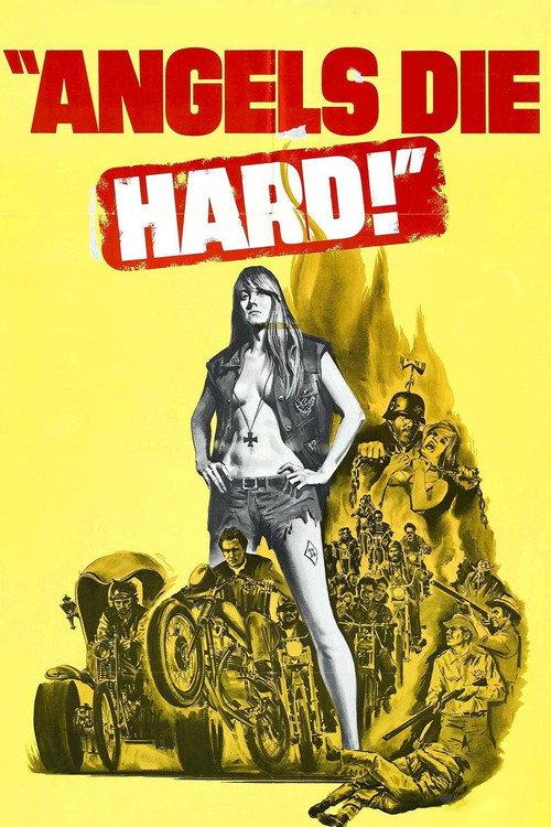 Angels Die Hard 1970 official movie poster