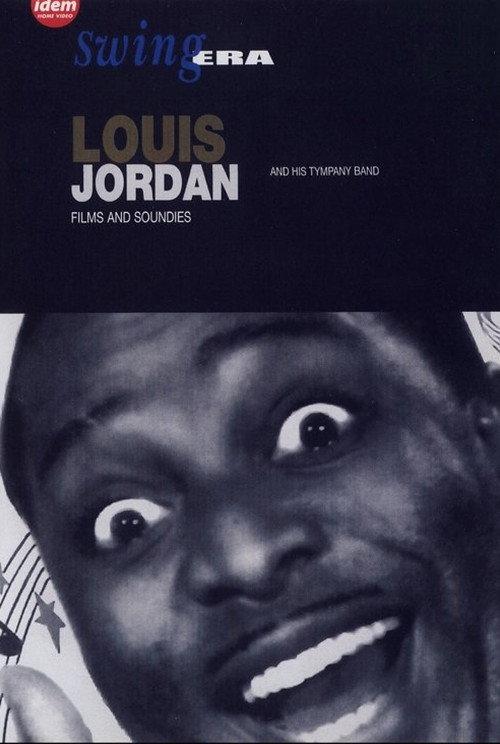 Swing Era - Louis Jordan 2003 official movie poster
