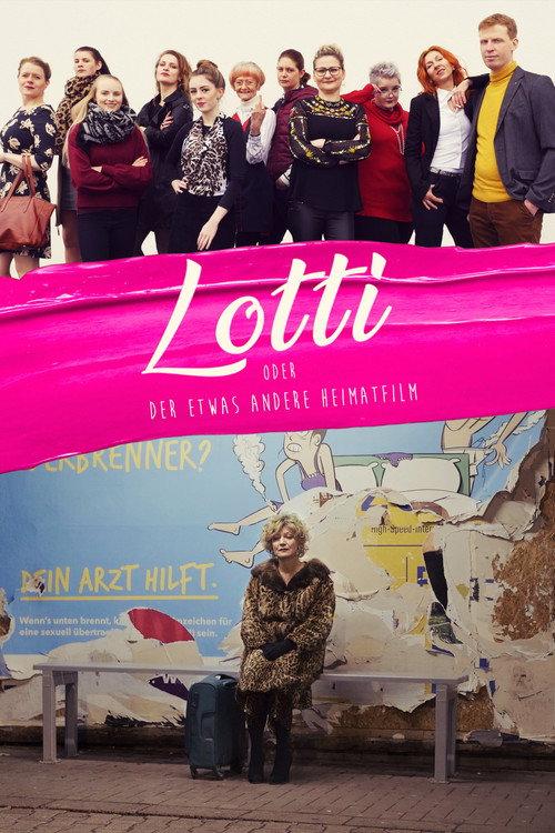 Lotti oder der etwas andere Heimatfilm 2020 official movie poster