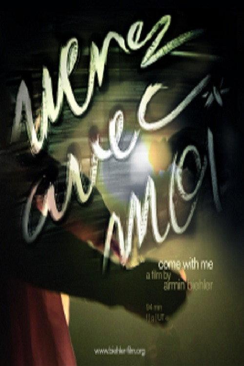 Come With Me 2016 official movie poster