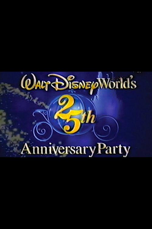 Walt Disney World's 25th Anniversary Party 1997 official movie poster