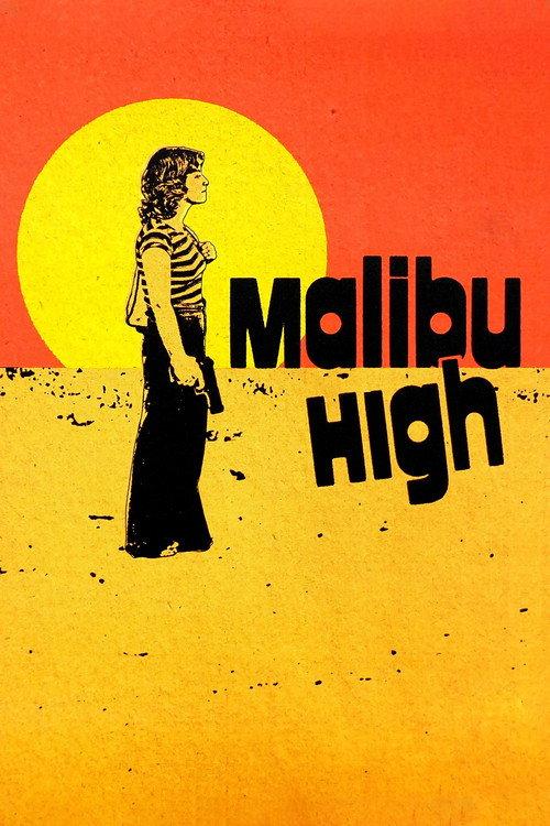 Malibu High 1979 official movie poster