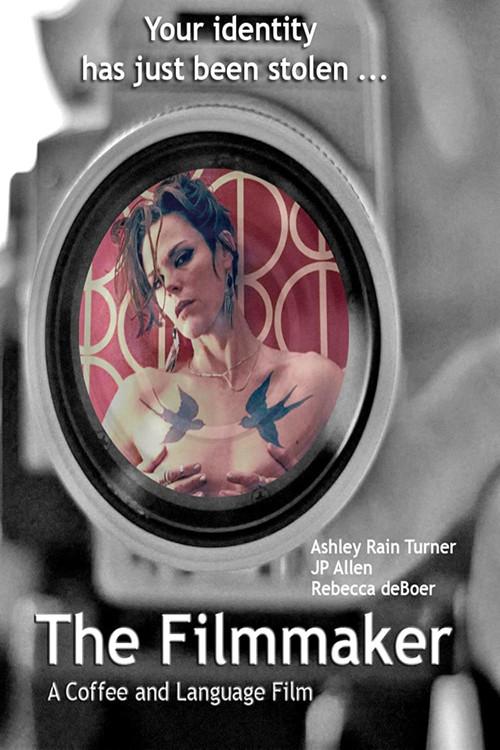 The Filmmaker 2018 official movie poster