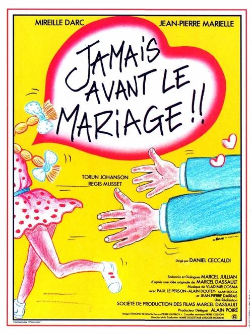 Jamais avant le mariage 1982 official movie poster