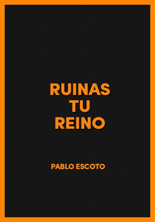 Ruinas tu reino 2016 official movie poster