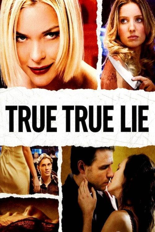 True True Lie 2006 official movie poster