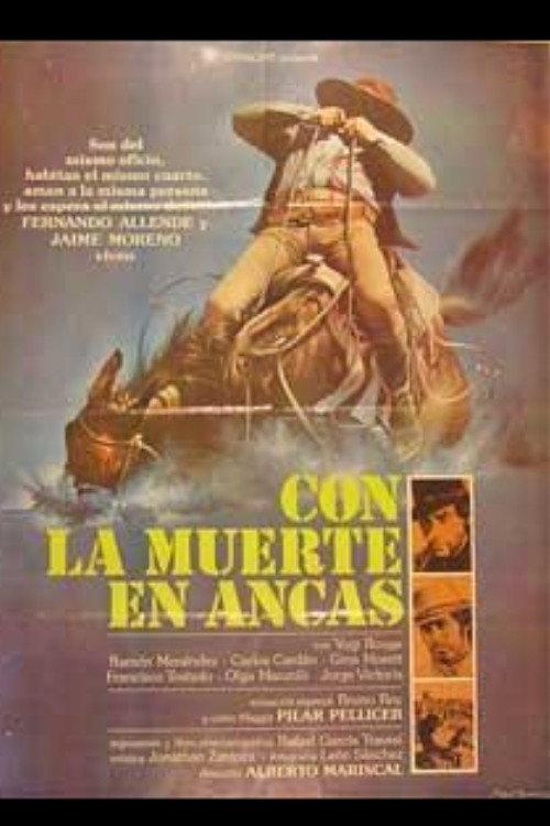Con la muerte en ancas 1980 official movie poster