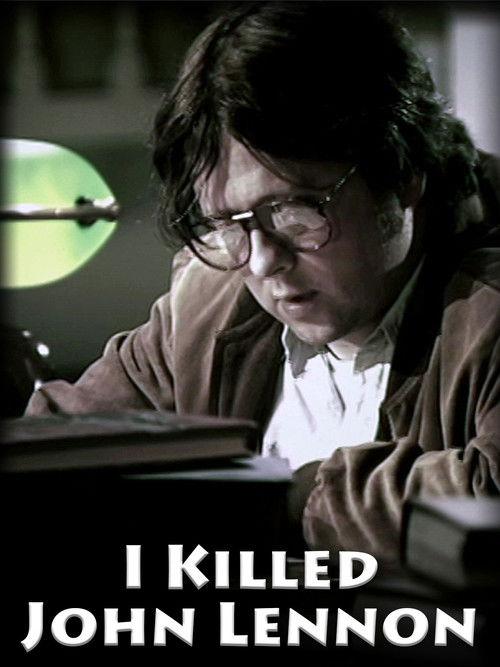 I Killed John Lennon 2005 official movie poster