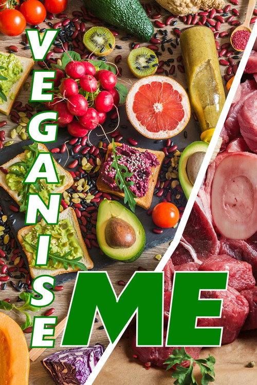 Veganise Me 2022 official movie poster