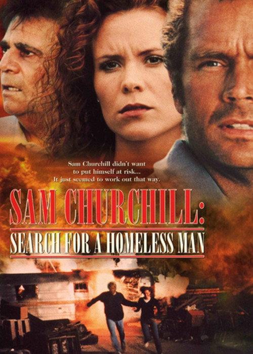 Sam Churchill: Search for a Homeless Man 1999 official movie poster
