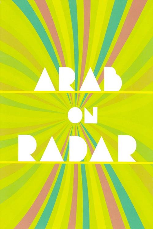 Arab on Radar: Sunshine for Shady People 2008 official movie poster