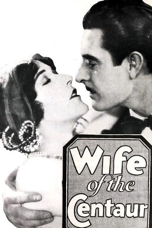 The Wife of the Centaur 1924 official movie poster