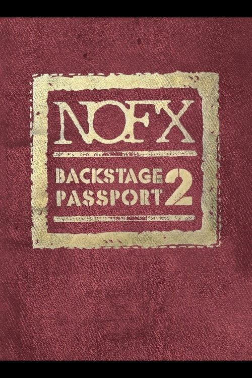 NOFX Backstage Passport 2 2015 official movie poster