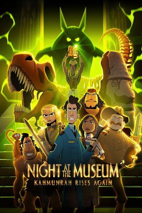 Night at the Museum: Kahmunrah Rises Again 2022 official movie poster