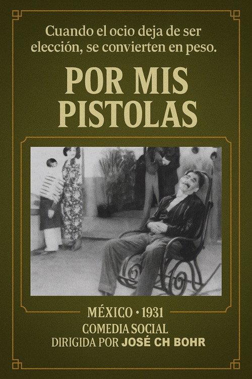 Por mis pistolas 1938 official movie poster