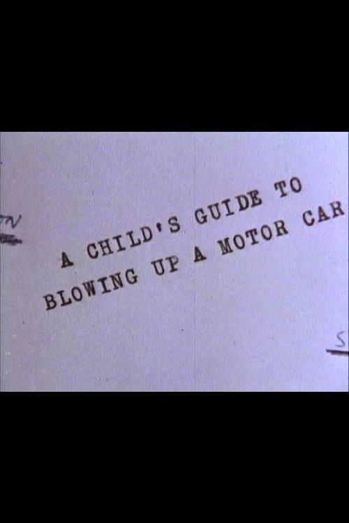 A Child's Guide to Blowing Up a Motor Car 1965 official movie poster