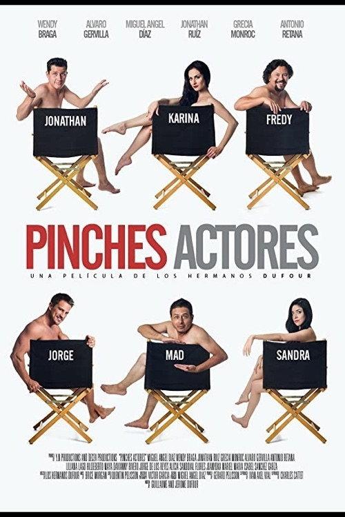 Pinches Actores 2015 official movie poster