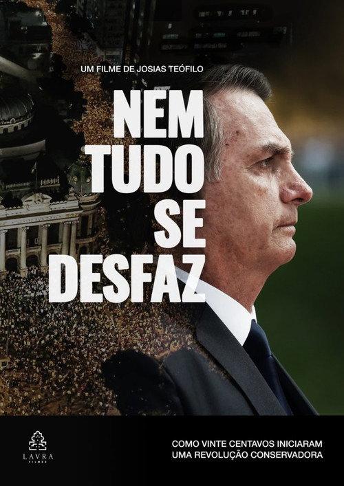 Nem Tudo se Desfaz 2021 official movie poster