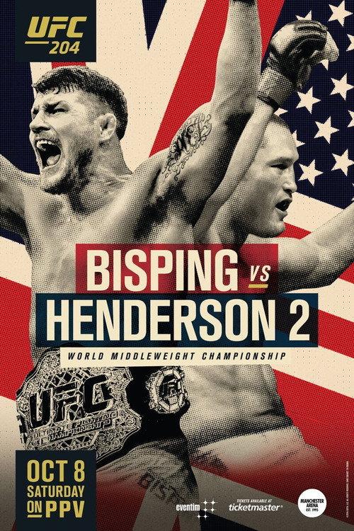 UFC 204: Bisping vs. Henderson 2 2016 official movie poster