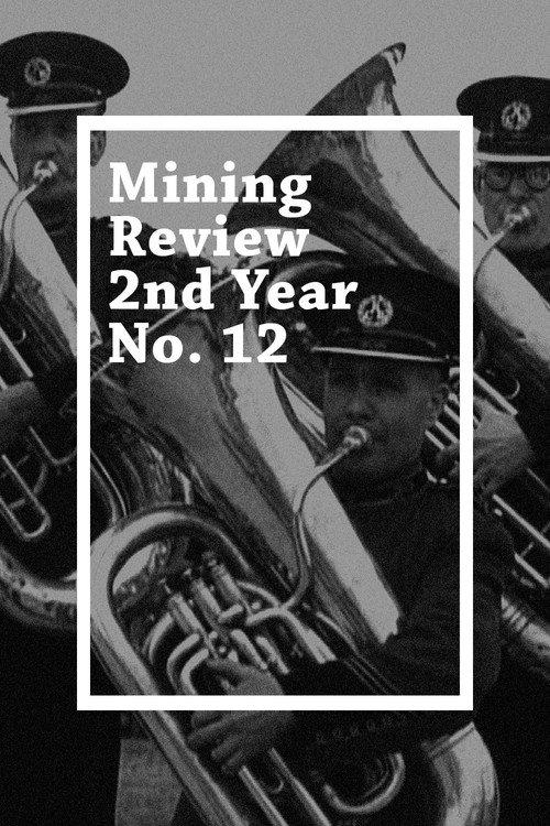 Mining Review 2nd Year No. 12 1949 official movie poster
