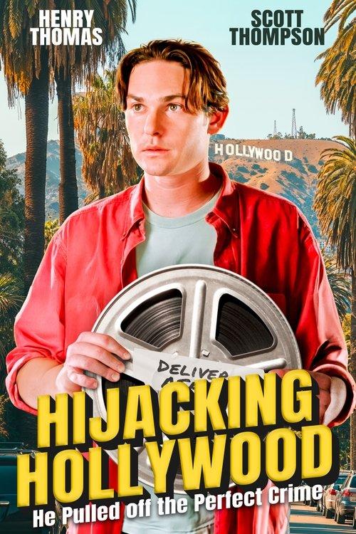 Hijacking Hollywood 1997 official movie poster