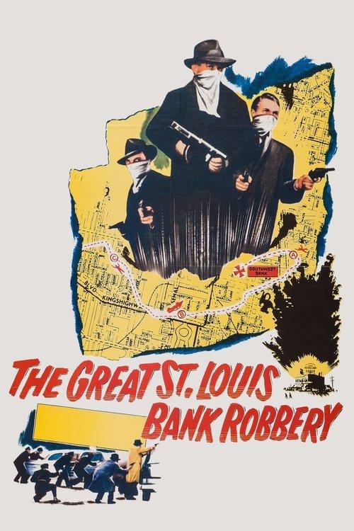 The Great St. Louis Bank Robbery 1959 official movie poster