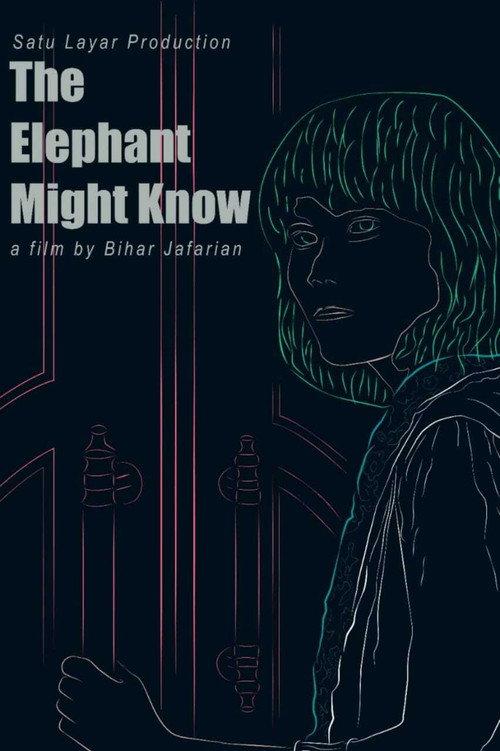 The Elephant Might Know 2014 official movie poster