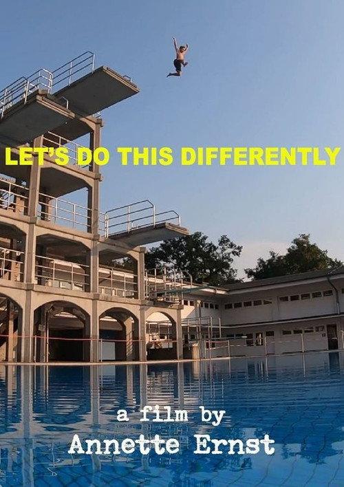 Let's Do This Differently 2022 official movie poster