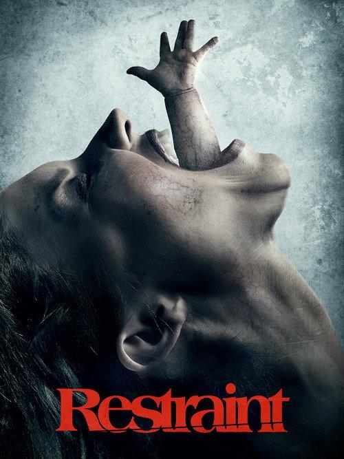 Restraint 2017 official movie poster