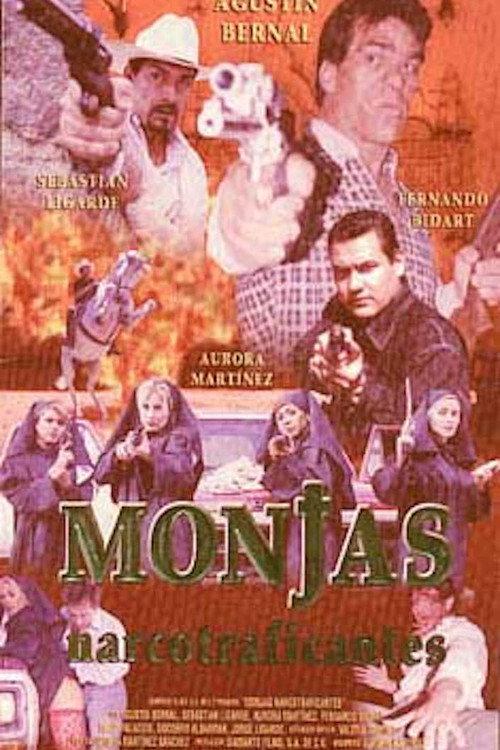 Monjas narcotraficantes 1999 official movie poster