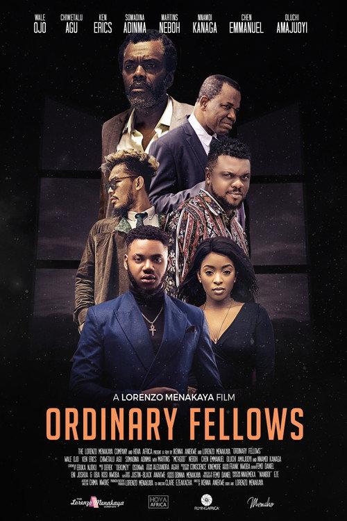 Ordinary Fellows 2019 official movie poster