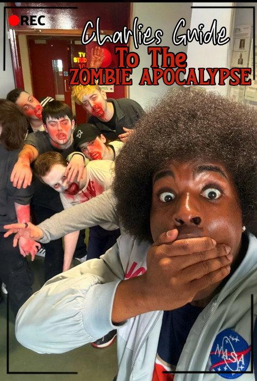 Charlies Guide to the Zombie Apocalypse official movie poster